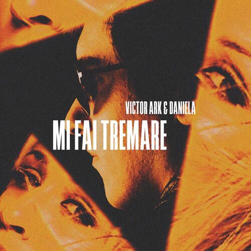 Mi Fai Tremare (feat. Daniela Vecchia) (Extended)
