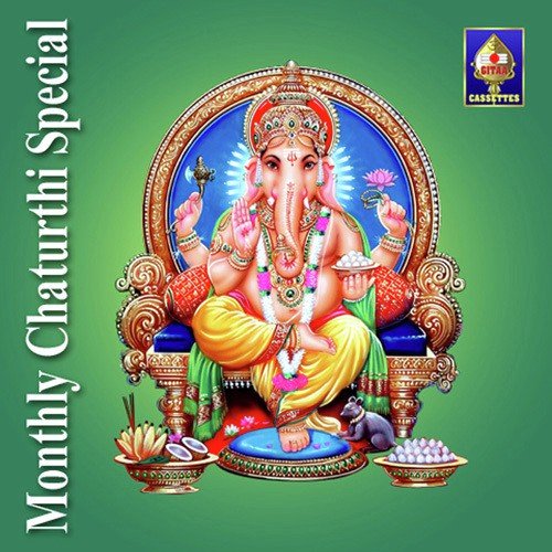 Monthly Chaturthi Special - Ganesha