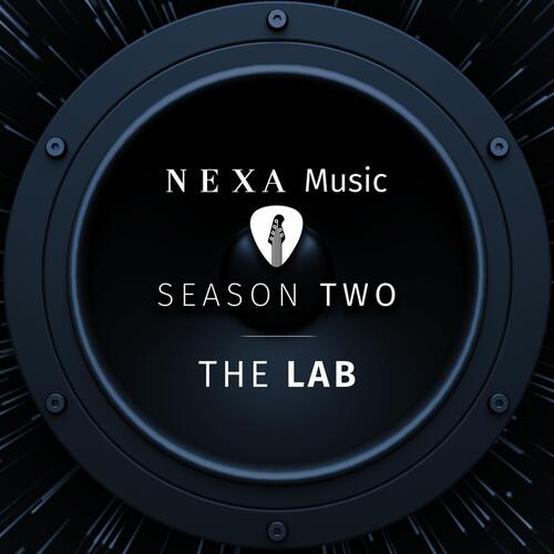 NEXA Music Season 2 - The Lab