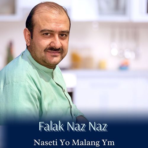 Naseti Yo Malang Ym