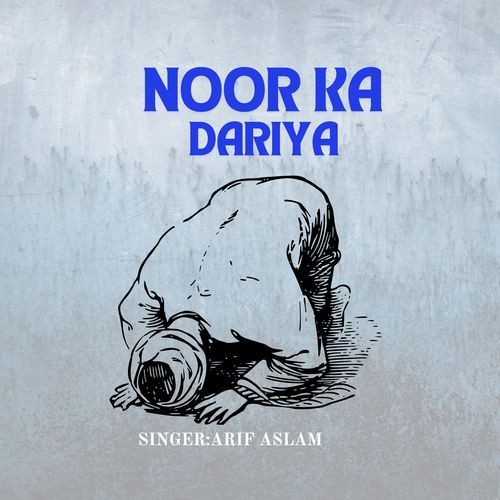 Noor Ka Dariya