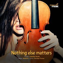 Nothing else matters