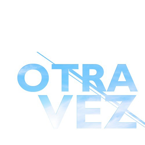 Otra Vez