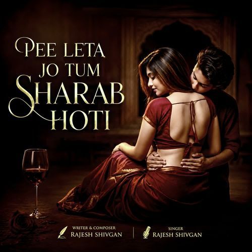PEE LETA JO TUM SHARAB HOTI
