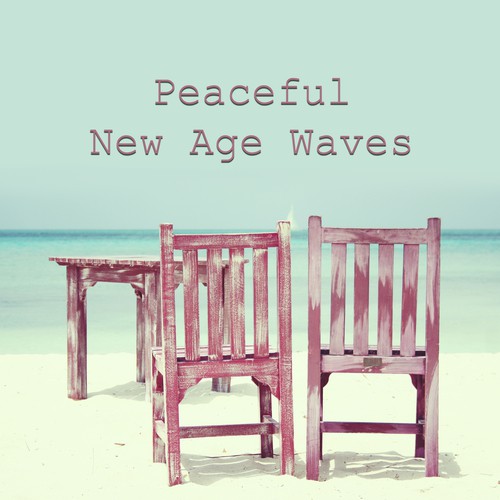 Peaceful New Age Waves – Stress Relief, New Age Relaxing Music, Sounds to Calm Down, Mind Rest