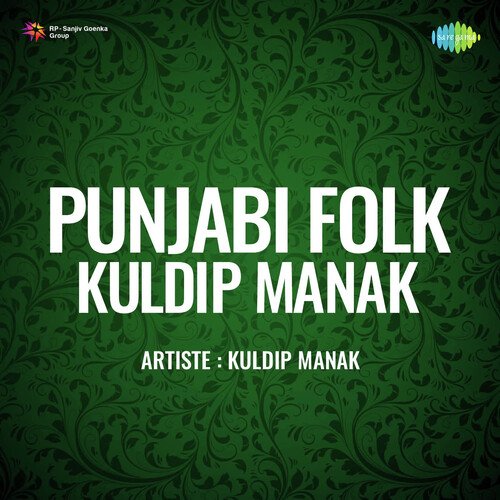 Punjabi Folk Kuldip Manak