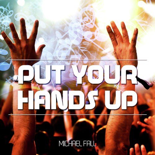 Put Your Hand Up - EP