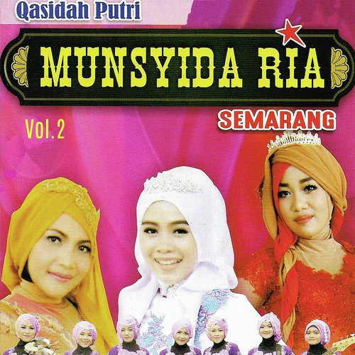 Qasidah Putri Munsyida Ria, Vol. 2