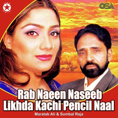 Rab Naeen Naseeb Likhda Kachi Pencil Naal_poster_image