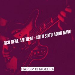 Rcb Real Anthem - Sotu Sotu Ador Navu-Qlw7Aw18Rmc