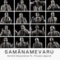 Samānamevaru (feat. Praveen Sparsh)-JF4pXTNqAlE