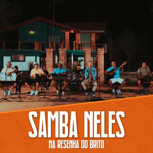 Samba Neles na Resenha do Brito