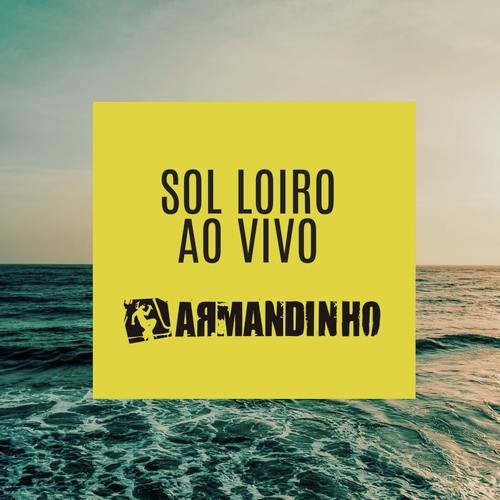 Sol Loiro (Ao Vivo)