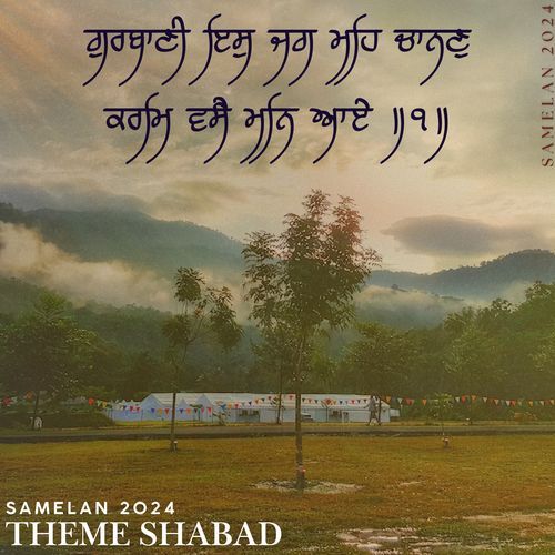 Theme Shabad - Annual Gurmat Parchaar Samelan 2024