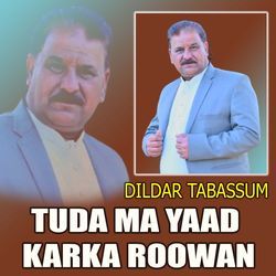 Tuda Ma Yaad Karka Roowan