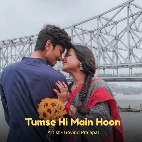 Tumse Hi Main Hoon