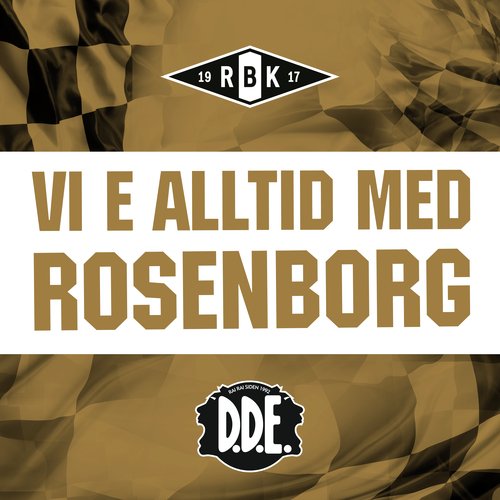 Vi e alltid med Rosenborg