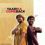 Yaari Ka Comeback
