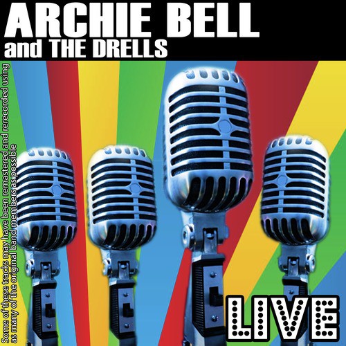 Archie Bell And The Drells Live_poster_image