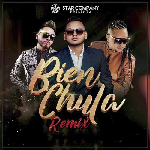 Bien Chula (Remix)