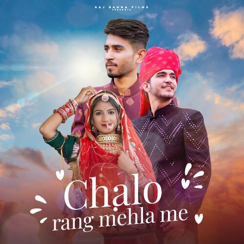 Chalo Rang Mehla Me