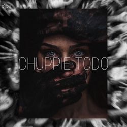 Chuppie Todo-RCk6czNiAQA