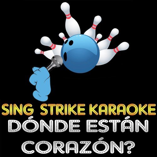 Dónde Están Corazón? (Karaoke Version) (Originally Performed By Enrique Iglesias)