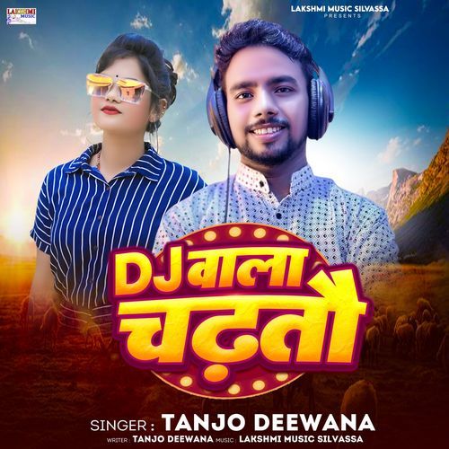 Dj Wala Chadhato