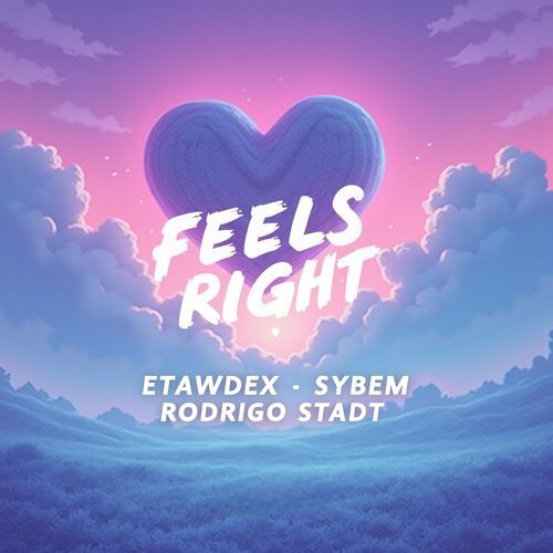 Feels Right (Radio Edit)