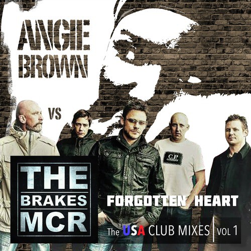 Forgotten Heart (Angie Brown vs. The Brakes) [The USA Club Mixes, Vol.1]_poster_image