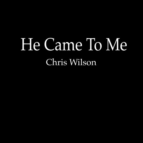 He Came To Me (Joseph&#039;s Testimony)_poster_image