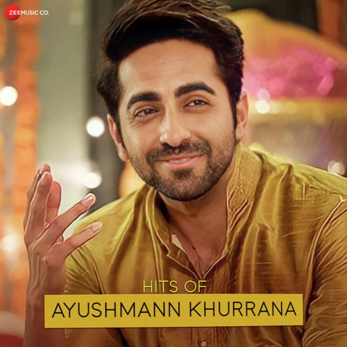 Hits of Ayushmann Khurrana