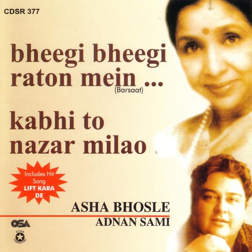 Kabhi To Nazar Milao/Bheegi Bheegi raton Mein_poster_image