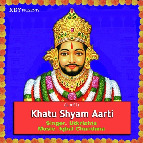 Khatu Shyam Aarti (Lofi)