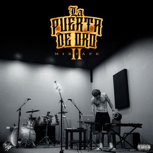 LA PUERTA DE ORO MIXTAPE II
