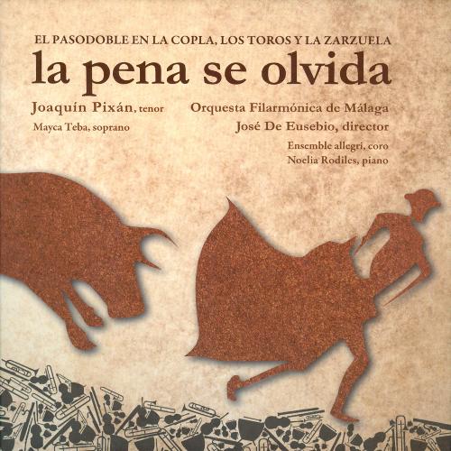 La Morena De Mi Copla - Song Download from La Pena Se Olvida. el Pasodoble en  la Copla, los Toros y la Zarzuela @ JioSaavn