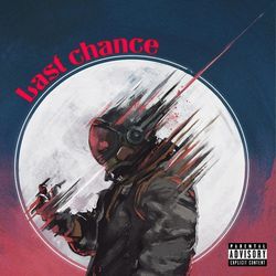 Last chance(freestyle)-BV4jAARVe2k