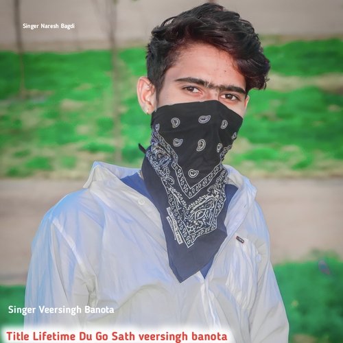 Lifetime Du Go Sath veersingh banota (Rajsthani)