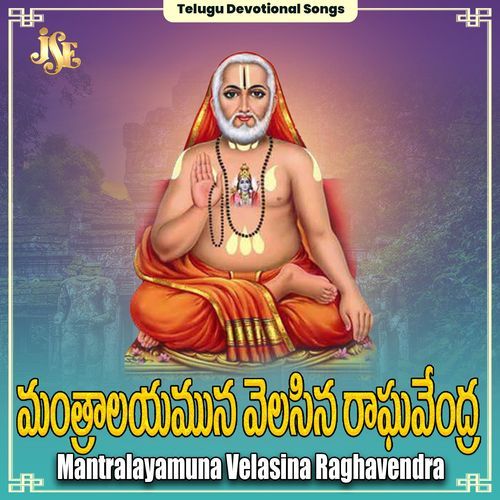 Mantralayamuna Velasina Raghavendra