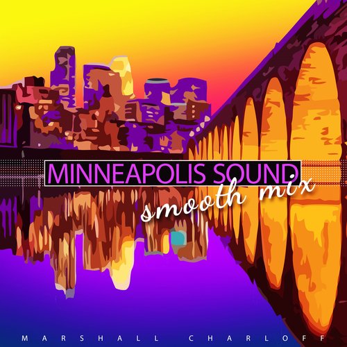 Minneapolis Sound (Smooth Mix)_poster_image