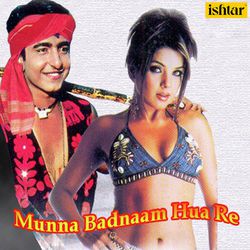 Munna Badnaam Hua-KAQDBwRpYEI