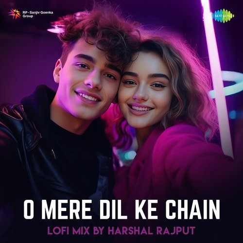 O Mere Dil Ke Chain - Lofi Mix