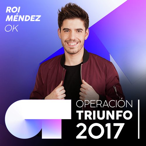 OK (Operación Triunfo 2017)