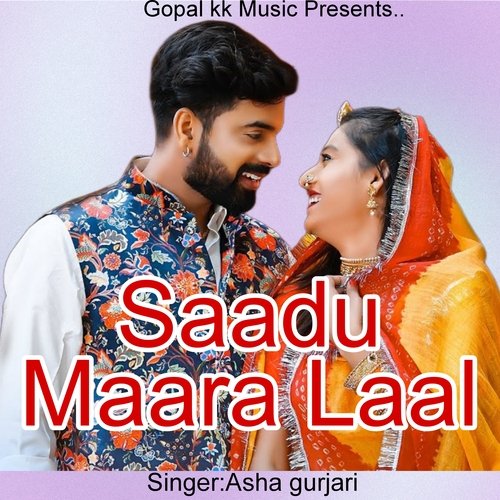 Saadu Maara Laal