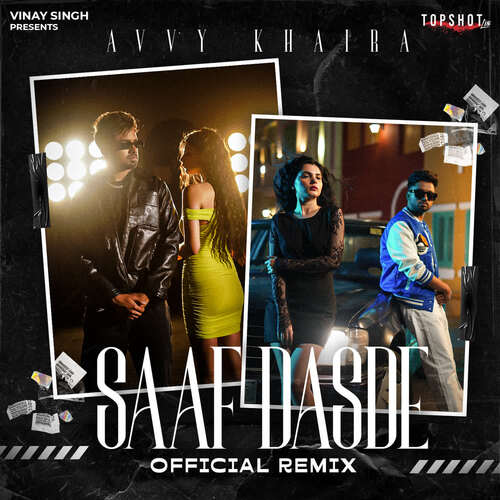 Saaf Dasde (Official Remix)