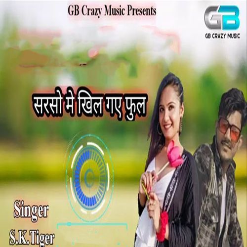 Sarson Main Khil Gaye Phool (Original)
