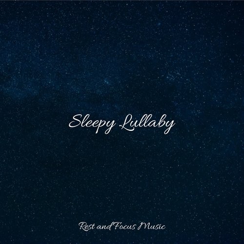 Sleepy Lullaby