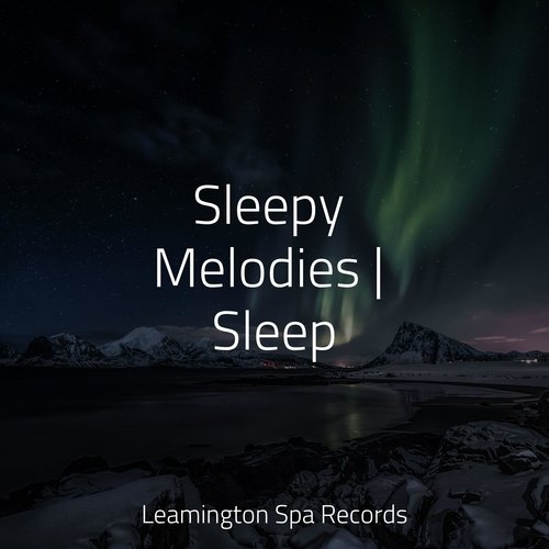 Sleepy Melodies | Sleep_poster_image