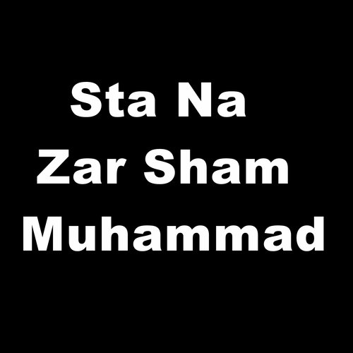 Sta Na Zar Sham Muhammad