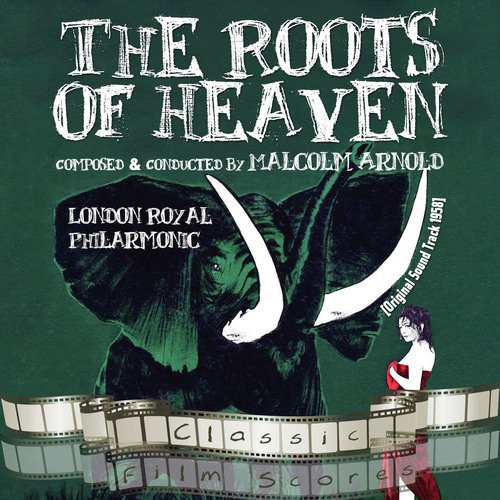 The Roots of Heaven
